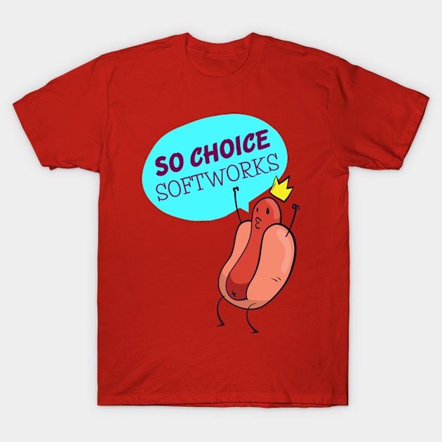 THE BABY IS SO CHOICE T-Shirt by tonythewilson